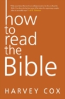 Image for How To Read The Bible