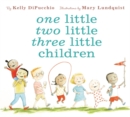 Image for One Little Two Little Three Little Children