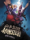 Image for Go to Sleep, Monster!