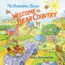 Image for The Berenstain Bears: Welcome to Bear Country