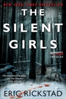 Image for The silent girls: a novel