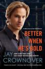 Image for Better When He&#39;s Bold : A Welcome to the Point Novel