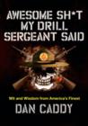 Image for Awesome Sh*t My Drill Sergeant Said