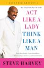 Image for Act Like a Lady, Think Like a Man, Expanded Edition: What Men Really Think About Love, Relationships, Intimacy, and Commitment