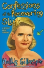 Image for Confessions of a Recovering Slut: And Other Love Stories.
