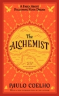Image for The Alchemist 25th Anniversary : A Fable About Following Your Dream