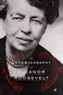 Image for The autobiography of Eleanor Roosevelt.