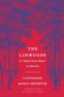 Image for The Linwoods : or, &quot;Sixty Years Since&quot; in America