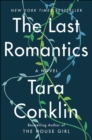Image for The Last Romantics : A Read with Jenna Pick
