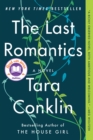 Image for The last romantics: a novel