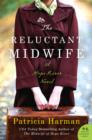 Image for The reluctant midwife
