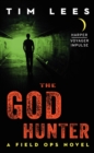 Image for The God Hunter : A Field Ops Novel