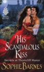 Image for His scandalous kiss