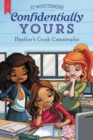 Image for Confidentially Yours #3: Heather&#39;s Crush Catastrophe