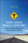 Image for Does Jesus Really Love Me?