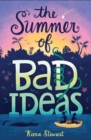 Image for The Summer of Bad Ideas