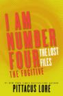 Image for I Am Number Four: The Lost Files: The Fugitive