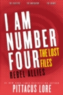 Image for I Am Number Four: The Lost Files: Rebel Allies