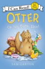 Image for Otter: Oh No, Bath Time!