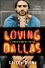 Image for Loving Dallas: A Neon Dreams Novel