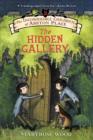 Image for The Incorrigible Children of Ashton Place : Book II: The Hidden Gallery