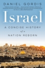 Image for Israel: a concise history of a nation reborn