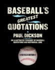Image for Baseball&#39;s Greatest Quotations, Revised Edition