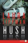 Image for Hush Hush : A Tess Monaghan Novel
