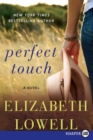 Image for Perfect Touch [Large Print]