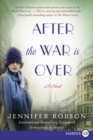 Image for After the War Is Over