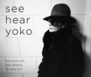 Image for See hear Yoko