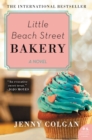 Image for Little Beach Street Bakery: A Novel