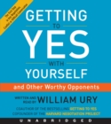 Image for Getting to Yes with Yourself CD : (and Other Worthy Opponents)