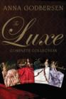 Image for Luxe Complete Collection: The Luxe, Rumors, Envy, Splendor