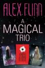 Image for Magical Trio: Cloaked, A Kiss in Time, Towering