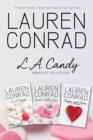 Image for L.A. Candy Complete Collection: L.A. Candy, Sweet Little Lies, Sugar and Spice