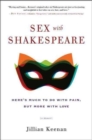 Image for Sex with Shakespeare  : here&#39;s much to do with pain, but more with love