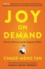 Image for Joy on demand  : the art of discovering the happiness within