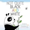 Image for Not Quite Black and White Board Book