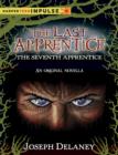 Image for Last Apprentice: The Seventh Apprentice: A Novella