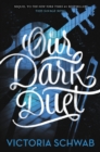 Image for Our Dark Duet