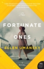 Image for The fortunate ones  : a novel