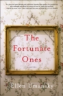 Image for The fortunate ones: a novel