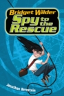 Image for Bridget Wilder #2: Spy to the Rescue