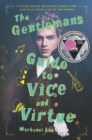 Image for The gentleman&#39;s guide to vice and virtue