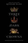 Image for Three dark crowns