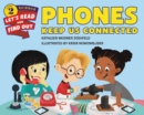 Image for Phones Keep Us Connected