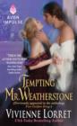 Image for Tempting Mr. Weatherstone