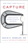 Image for Capture : Unraveling the Mystery of Mental Suffering