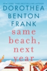 Image for Same Beach, Next Year: A Novel